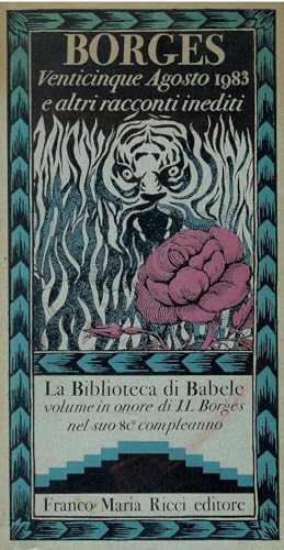 Venticinque Agosto 1983 e altri racconti inediti