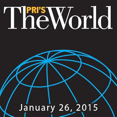 The World, January 26, 2015 Audiolibro Por Marco Werman arte de portada