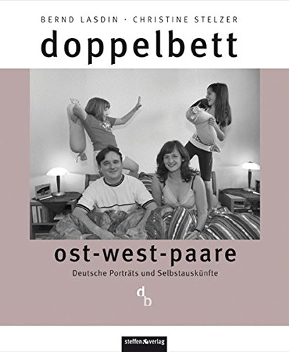 Preisvergleich Produktbild doppelbett: ost-west-paare - Deutsche Porträts und Selbstauskünfte