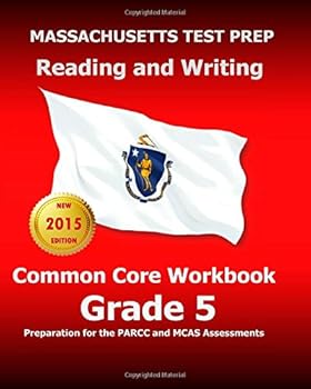 Paperback MASSACHUSETTS TEST PREP Reading and Writing Common Core Workbook Grade 5: Preparation for the PARCC and MCAS Assessments Book