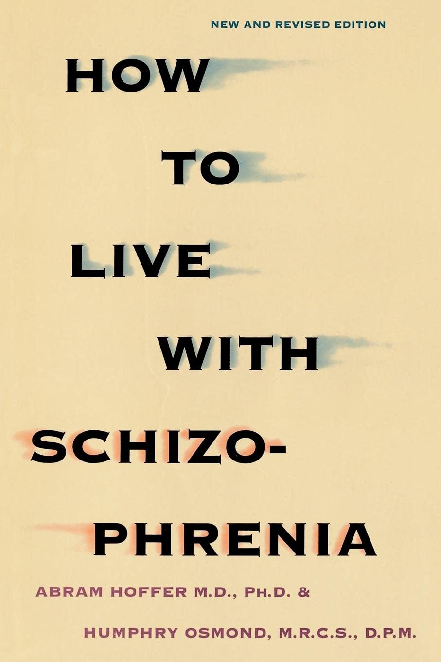 Buy How to Live With Schizophrenia — BookShops.in