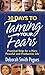 30 Days to Taming Your Fears