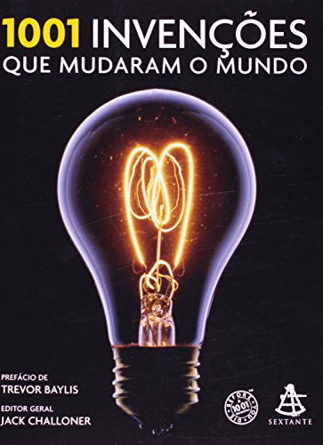 1001 Invencoes Que Mudaram O Mundo (Em Portugue... [Portuguese_brazilian] 8599296922 Book Cover