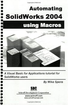 Spiral-bound Automating SolidWorks 2004 Using Macros Book