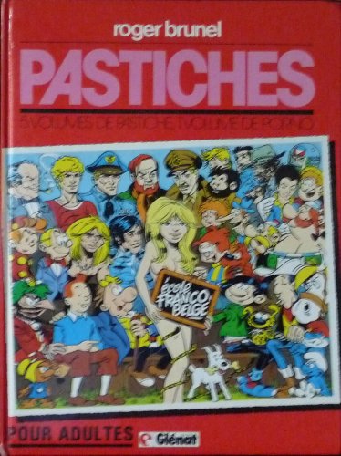 Pastiches / ecole franco-belge / 5 volumes de pastiche, 1 volume de porno