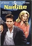 Nadine (Import Dvd) (2005) Jeff Bridges; Rip Torn; Glenne Headly; Gary Grubbs;