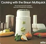  Cookung with the Braun Multiquick Bedienungsanleitung