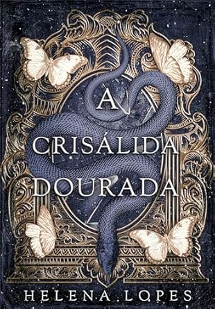 A Crisálida Dourada: Uma romantasia sucesso do bookgram eBook : Lopes ...