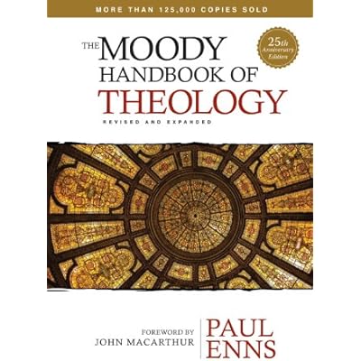 The Moody Handbook of Theology