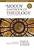 The Moody Handbook of Theology