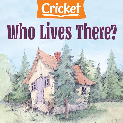 Who Lives There? by Carolyn Mott Ford episode artwork