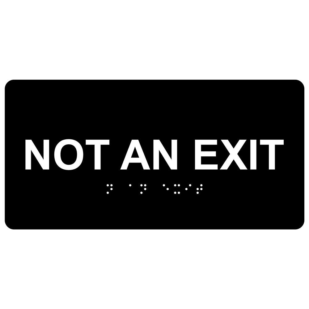 Panneau Not an Exit braille et relief ADA ComplianceSigns - 5