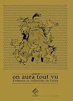 On aura tout vu. Présente la collection de Galéa 2268072215 Book Cover
