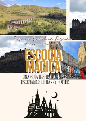 Escocia mágica: Una guía inspirada en los escenarios de Harry Potter