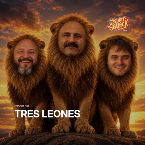 Episode 301 | Tres Leones