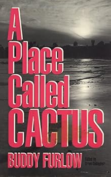 Hardcover A Place Called Cactus Book