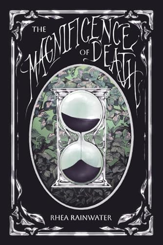 The Magnificence of Death