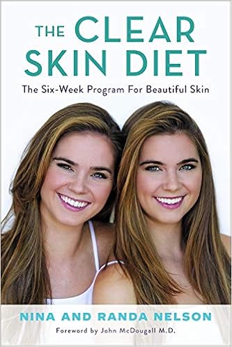 The Clear Skin Diet: The Six-Week Program for Beautiful Skin: Foreword by John McDougall MD book cover