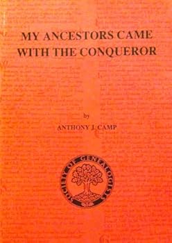 Paperback My ancestors came with the conqueror: Those who did and some of those who probably did not Book