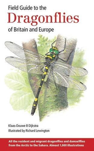 Field Guide to the Dragonflies of Britain and Europe by Klaas-Douwe B ...