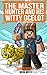 Produktbild Master Hunter: Robots Revolt (Book 7): Stan Bot 9000 (An Unofficial Minecraft Diary Book for Kids Ages 9 - 12 (Preteen) (The Master Hunter and His Witty Ocelot, Band 7)