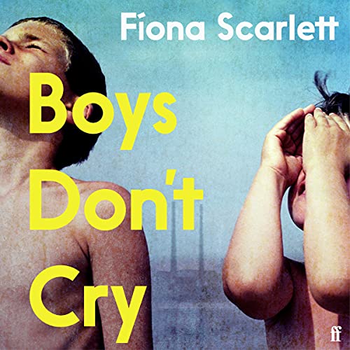 Boys Don't Cry by Fíona Scarlett episode artwork