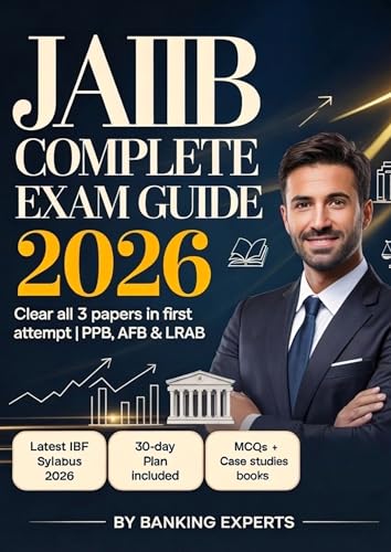 JAIIB Complete Exam Guide: Clear All 3 Papers in First Attempt