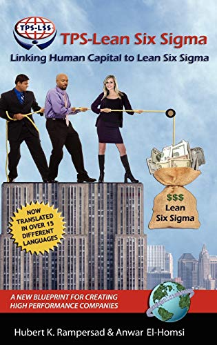 TPS-Lean Six SIGMA (Advance Praise for Tps-lean Six Sigma)
