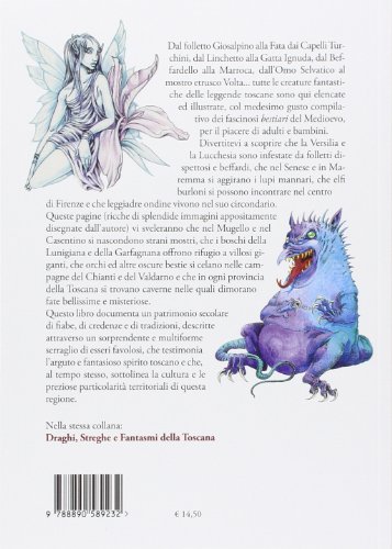 Fate e folletti della Toscana. Creature magiche