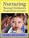 Nurturing Young Children's Disposition to Learn