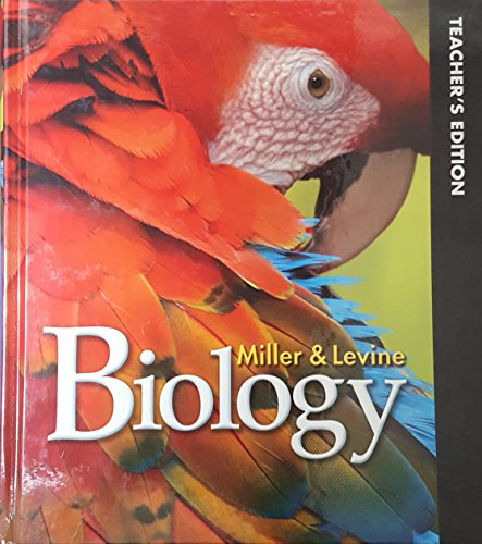 Miller and Levine, Biology, Teacher's Edition, 9781323205860, 1323205861, 2017
