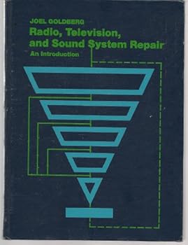 Hardcover Radio, Television, and Sound System Repair: An Introduction Book