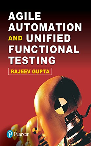 Agile Automation and Unified Funtional Testing eBook : Gupta, Rajeev ...