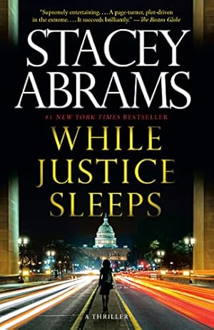 While Justice Sleeps: A Thriller (Avery Keene Book 1)