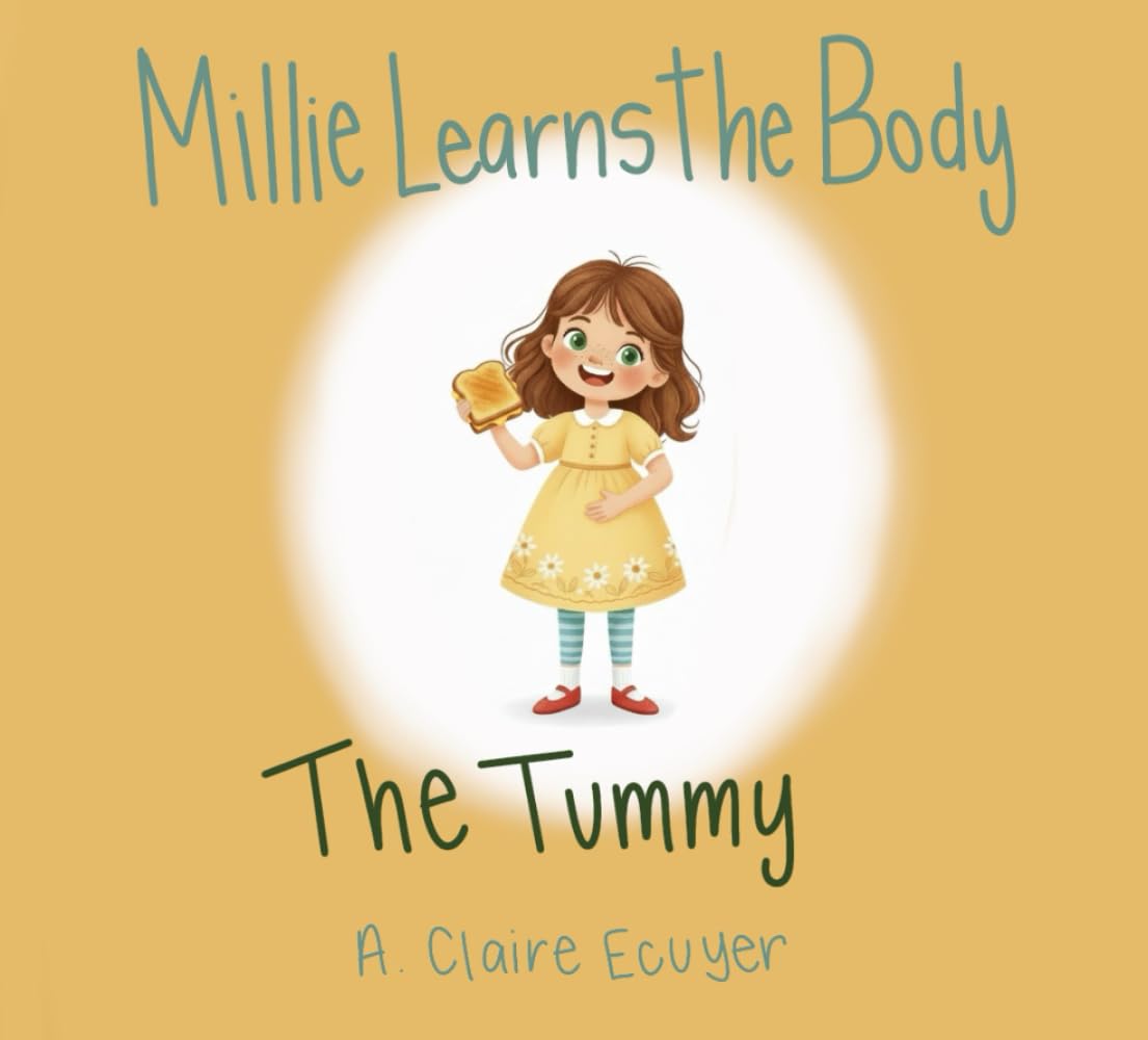 Millie Learns the Body: The Tummy