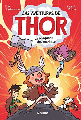 Las aventuras de Thor 1 - La búsqueda del martillo (Ficción Kids)