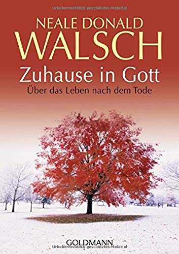 Zuhause in Gott: Über das Leben nach dem Tode Zuhause in Gott: Über das Leben nach dem Tode