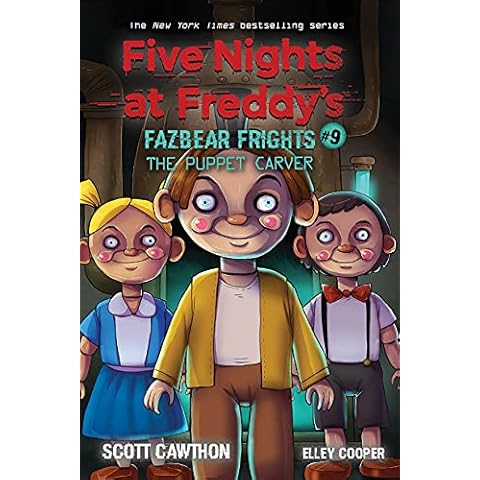 The Puppet Carver (Five Nights at Freddy's: Fazbea r Frights #9): Volume 9 Cover