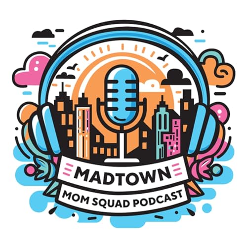 The Mad Town Mom Squad Podcast Podcast Por 97.3 The Game (WRNW-FM) arte de portada
