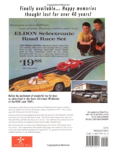 Boys' Toys of the Fifties and Sixties: Memorable Catalog Pages from the Legendary Sears Christmas Wishbooks 1950-1969      Paperback – January 1, 1997