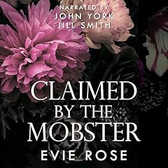 Couverture de Claimed by the Mobster