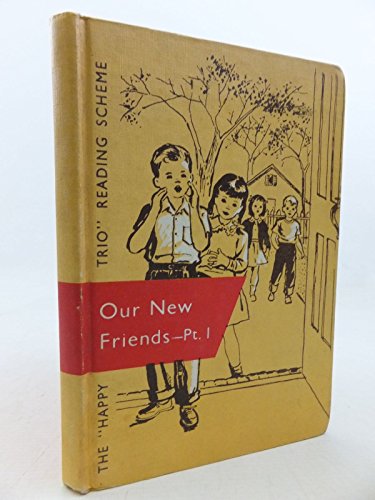 The New Our New Friends B000L1SMRQ Book Cover