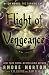 Flight of Vengeance (Witch World: The Turning Book 2)