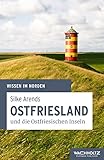 Ostfriesland und die Ostfriesischen Inseln: Wissen im Norden