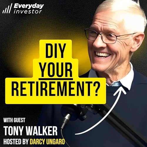 Tony Walker / Beat The Bank, DIY Retirement. Ep 489
