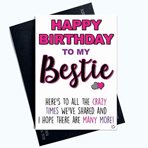 Funny Birthday Cards for Her Bestie Crazy Times Banter Best Friend Humour PC919
