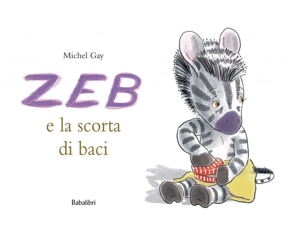 zeb e la scorta di baci (lutin)