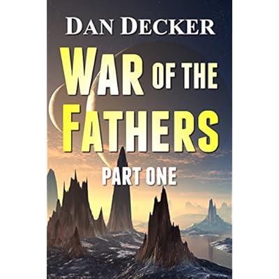 War of the Fathers - Part One (War of the Fathers