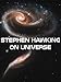 Stephen Hawking on Universe