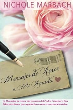 Paperback Mensajes de Amor a Mi Amada Book